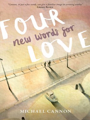 cover image of Four New Words for Love